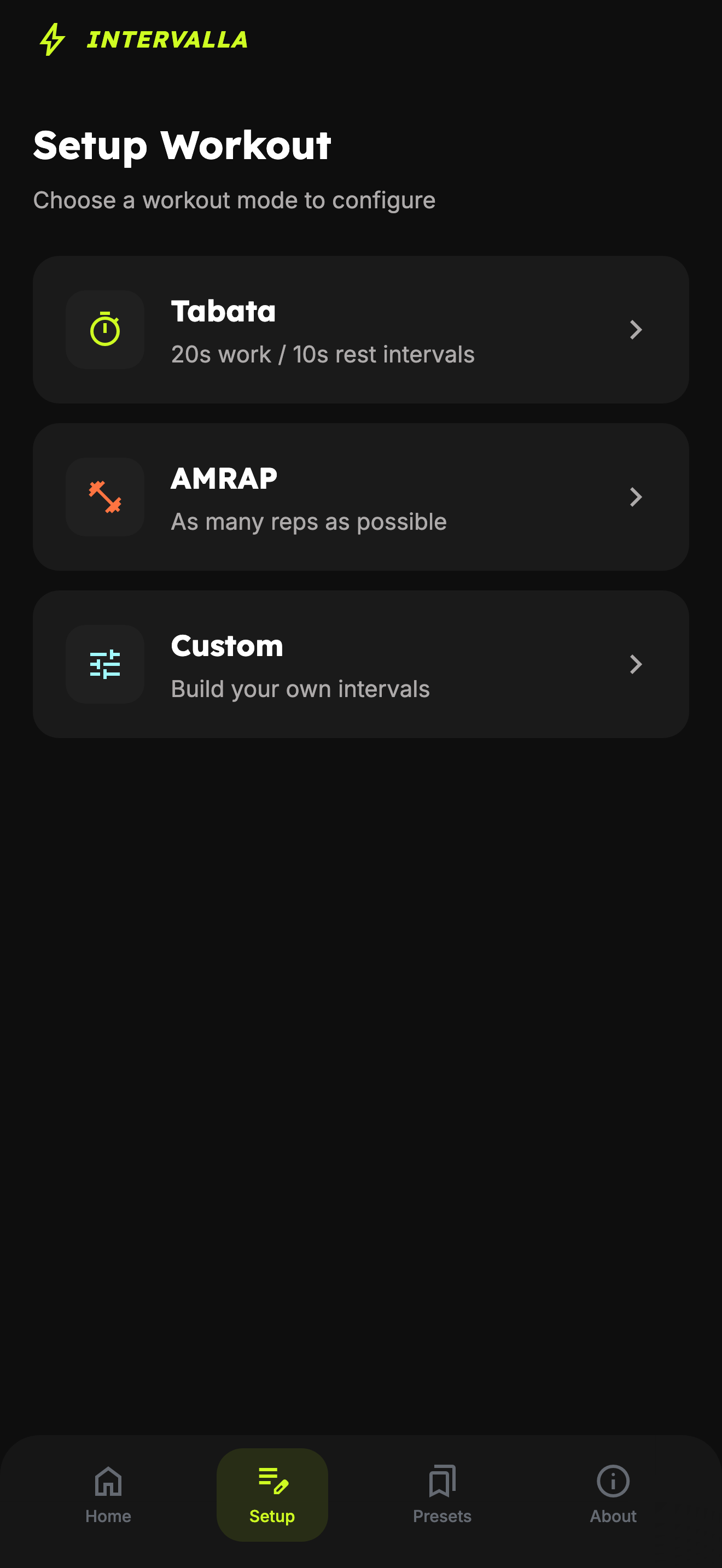 Workout mode selection: Tabata, AMRAP, and Custom